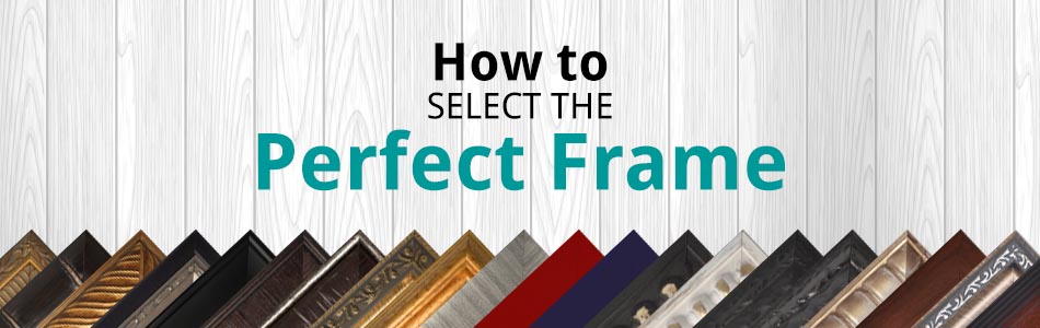 How to Choose a custom frame for your art
