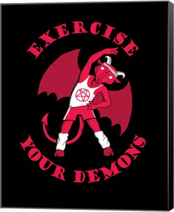 Framed Exercise Your Demons Print