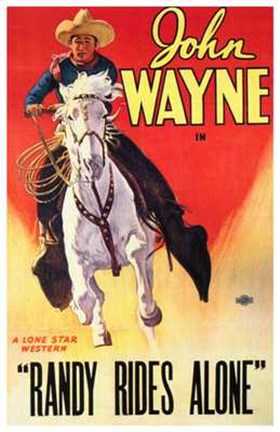 Framed Randy Rides Alone John Wayne Print