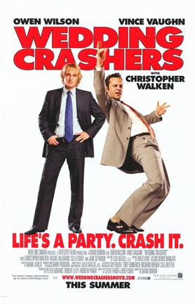 Framed Wedding Crashers - Crash it. Print