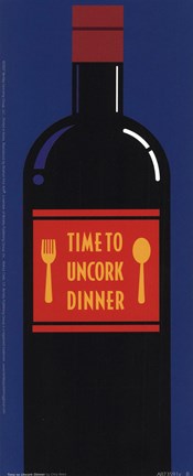 Framed Time To Uncork Dinner Print