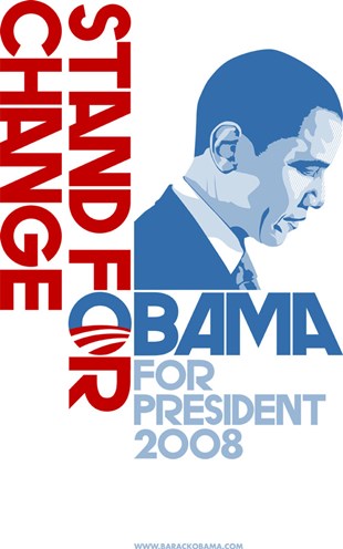 barack obama poster change. Barack Obama - (Stand for