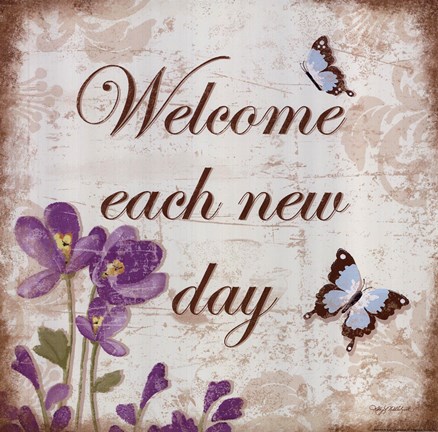 Framed Welcome Each New Day Print