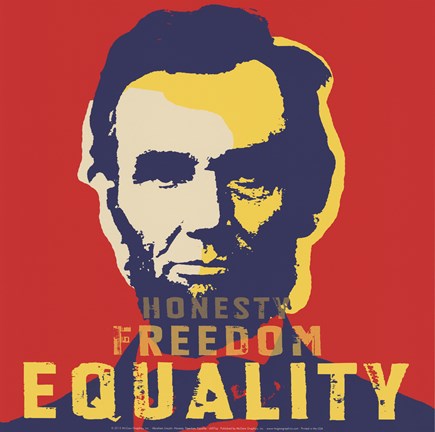 Abraham Lincoln: Honesty, Freedom, Equality