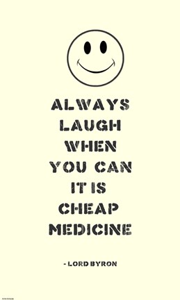 Framed Always Laugh Lord Byron Quote Print