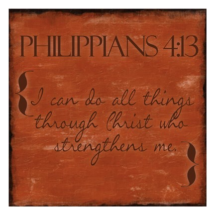 Framed Philippians 4-13 Print