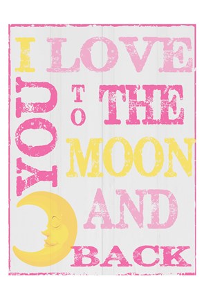 Framed To The Moon and Back Pink Print