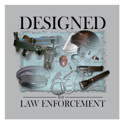 Framed Designed For Law Enforcement Print