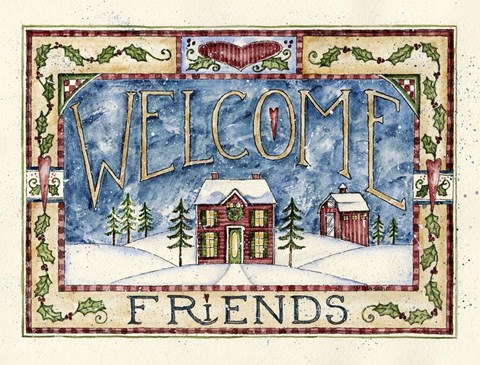 Framed Welcome Friends - Christmas Print