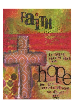 Framed Faith And Hope Print
