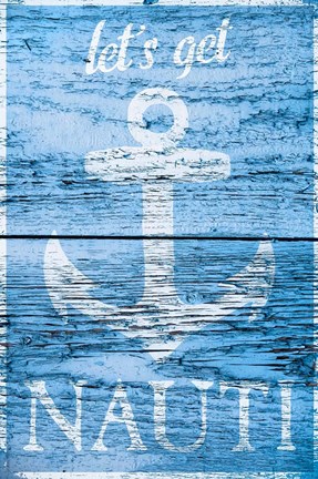 Framed Let&#39;s Get Nautical Print