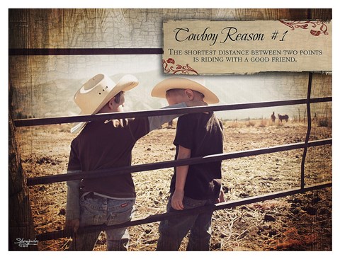 Framed Cowboy Reason I Print