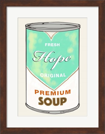 Framed Hope Soup Print