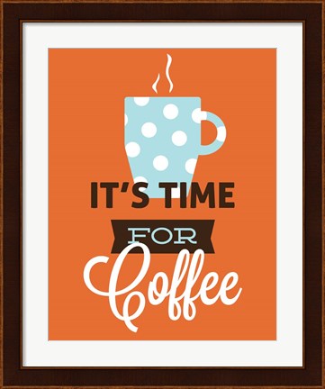 Framed Coffee Time (Orange) Print