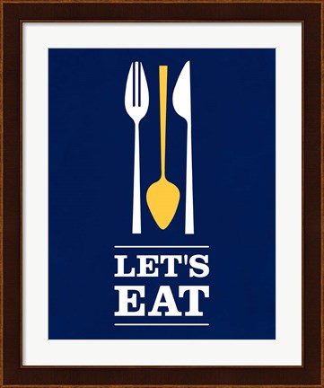 Framed Let&#39;s Eat Print