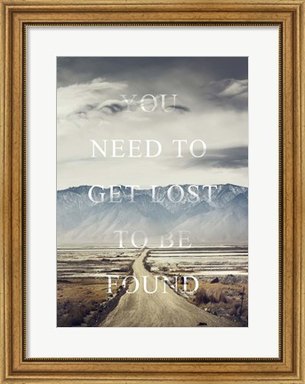 Framed Get Lost Print