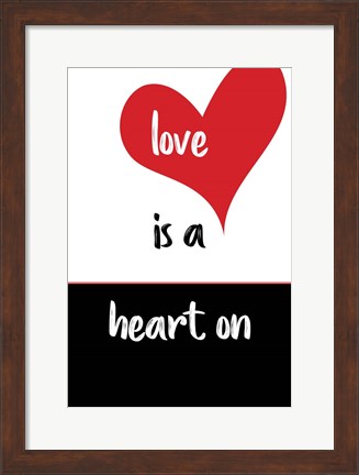 Framed Love Is a Heart On Print