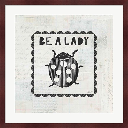 Framed Ladybug Stamp Be A Lady Print