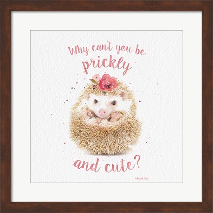Framed Prickly and Cute Print