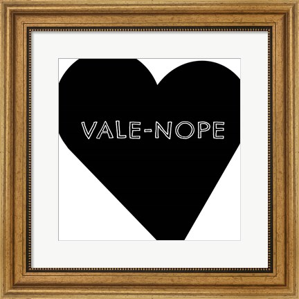 Framed Vale-Nope I Print