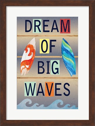 Framed Dream of Big Waves Print