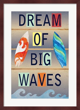 Framed Dream of Big Waves Print
