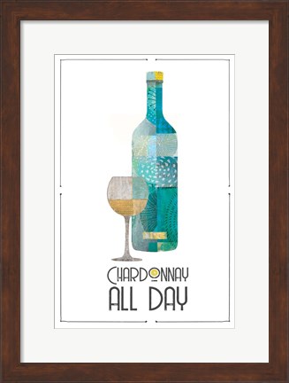 Framed Chardonnay All Day Print