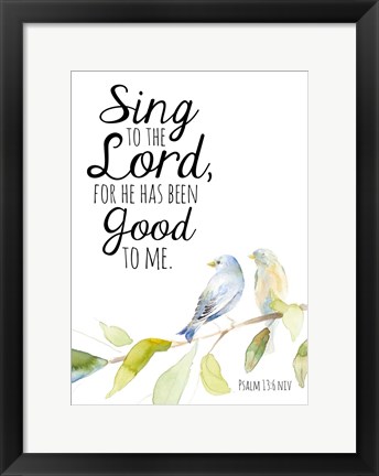 Framed Sing to the Lord Print