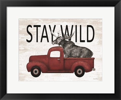 Framed Stay Wild Moose Print