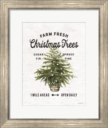 Framed Farm Fresh Christmas Trees I Print