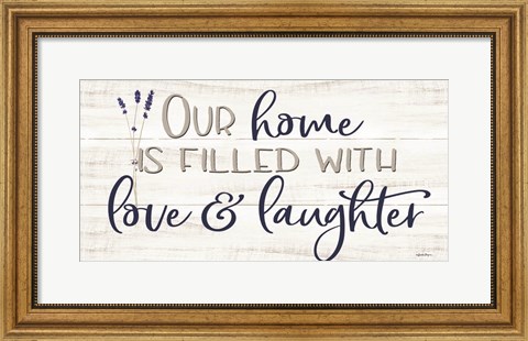 Framed Our Home? Print