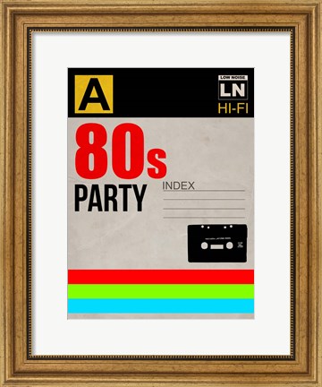 Framed 80&#39;s Party Print