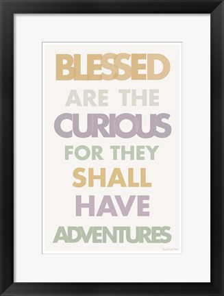 Framed Blessed are the Curious II Pastel Print
