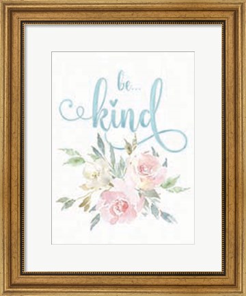 Framed Be Kind Floral Print