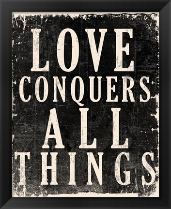 Framed Love Conquers All - Voltaire Quote Print