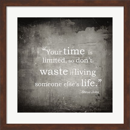Framed Time is Limited Print