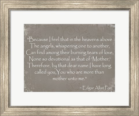 Framed More Than Mother, Edgar Allan Poe Print