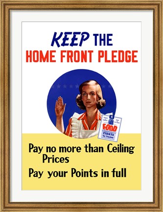 Framed Keep the Home Front Pledge Print