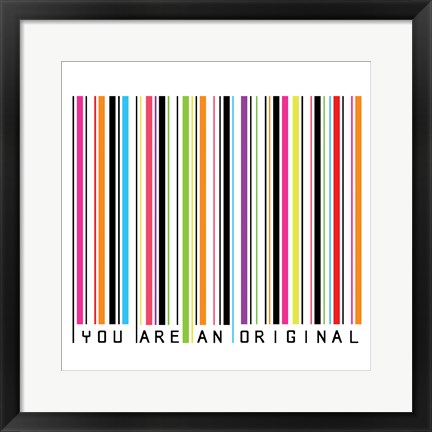 Framed You Are An Original Print