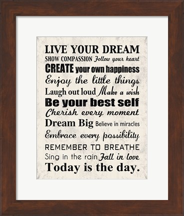 Framed Live Your Dream 8 Print