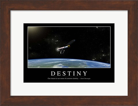 Framed Destiny: Inspirational Quote and Motivational Poster Print