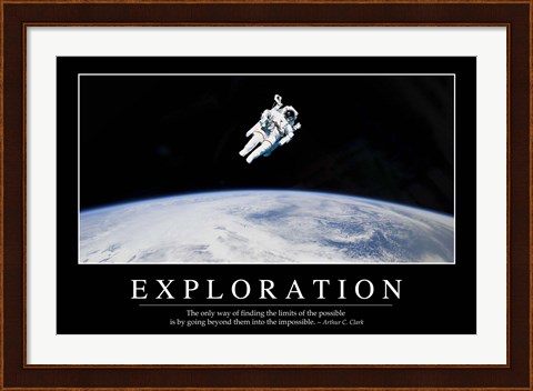 Framed Exploration: Inspirational Quote and Motivational Poster Print