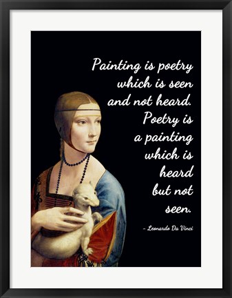 Framed Painting is Poetry - Da Vinci Quote 1 Print