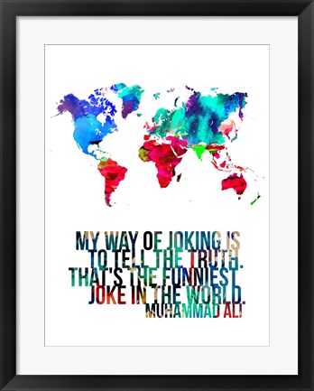 Framed World Map Quote Muhammad Ali Print
