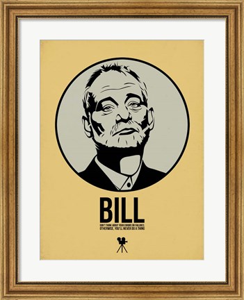 Framed Bill 1 Print