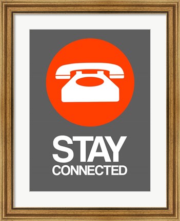 Framed Stay Connected 2 Print