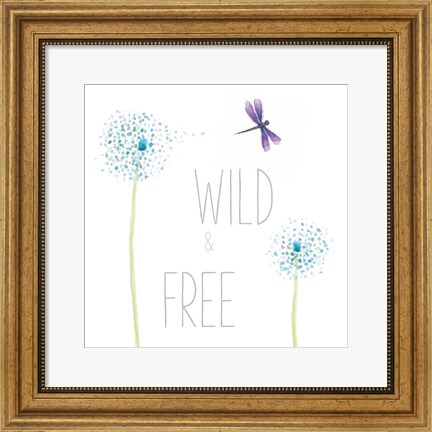 Framed Wild and Free Print