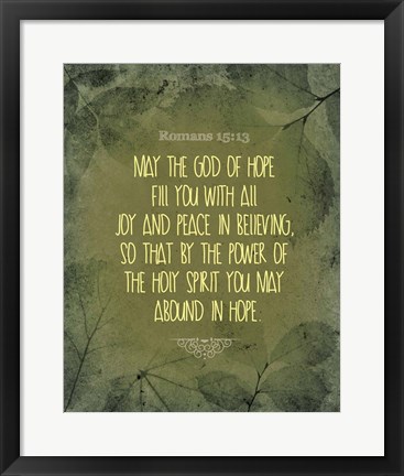 Framed Romans 15:13 Abound in Hope (Green) Print