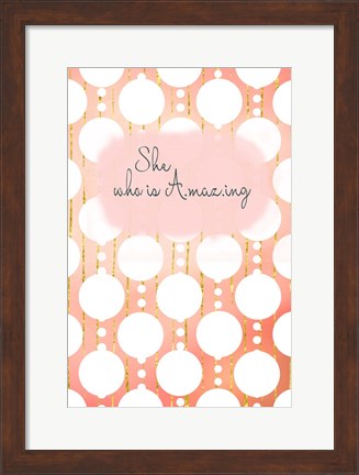 Framed She Who Is Amazing Print