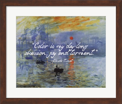 Framed Monet Quote Impression Sunrise Print